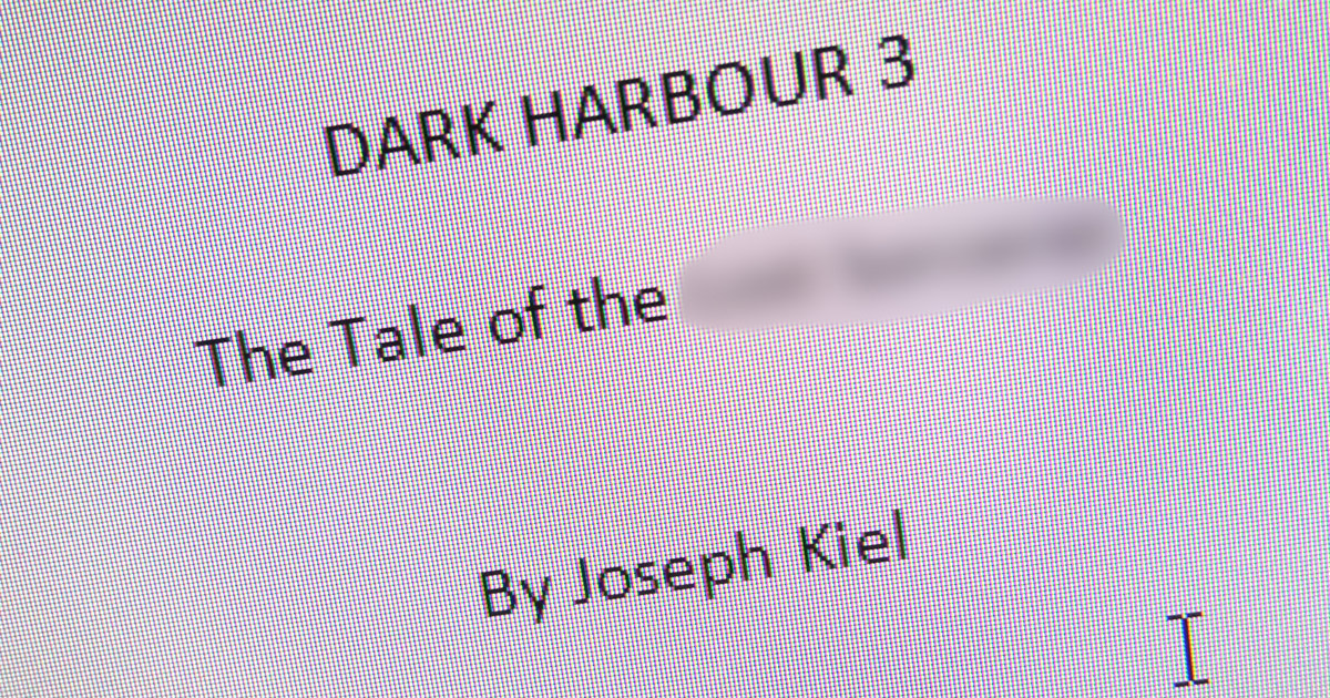 Dark Harbour Part 3 by Joseph Kiel